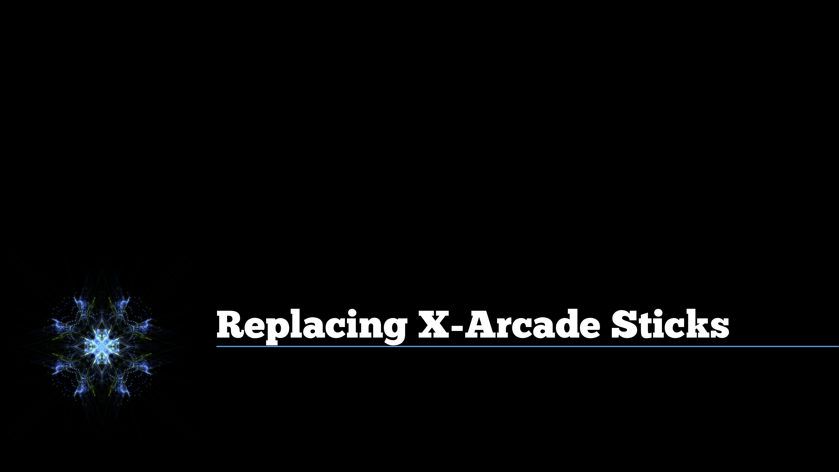 Replacing X-Arcade Joysticks